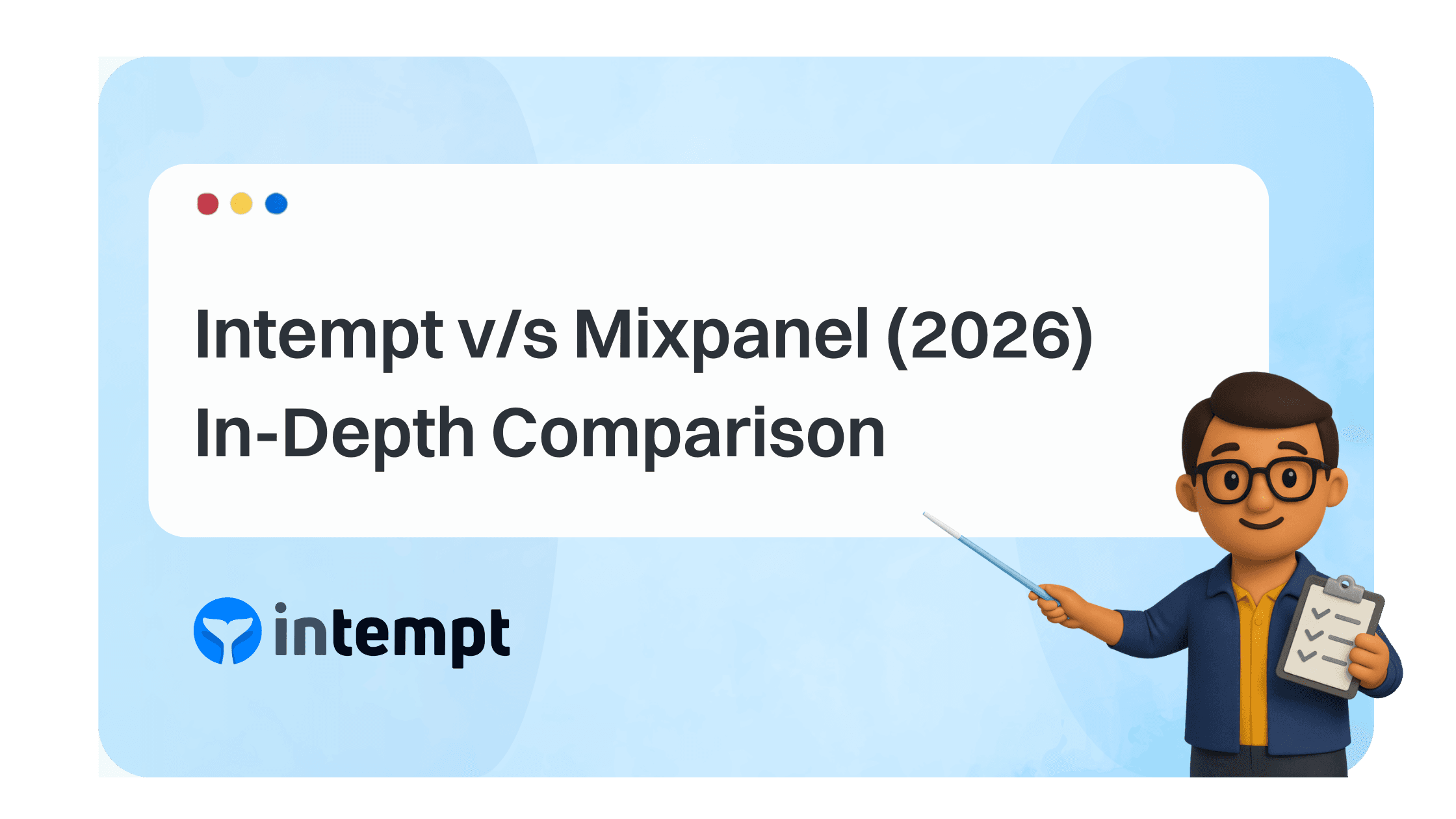 Intempt vs Mixpanel (2026): In-Depth Comparison