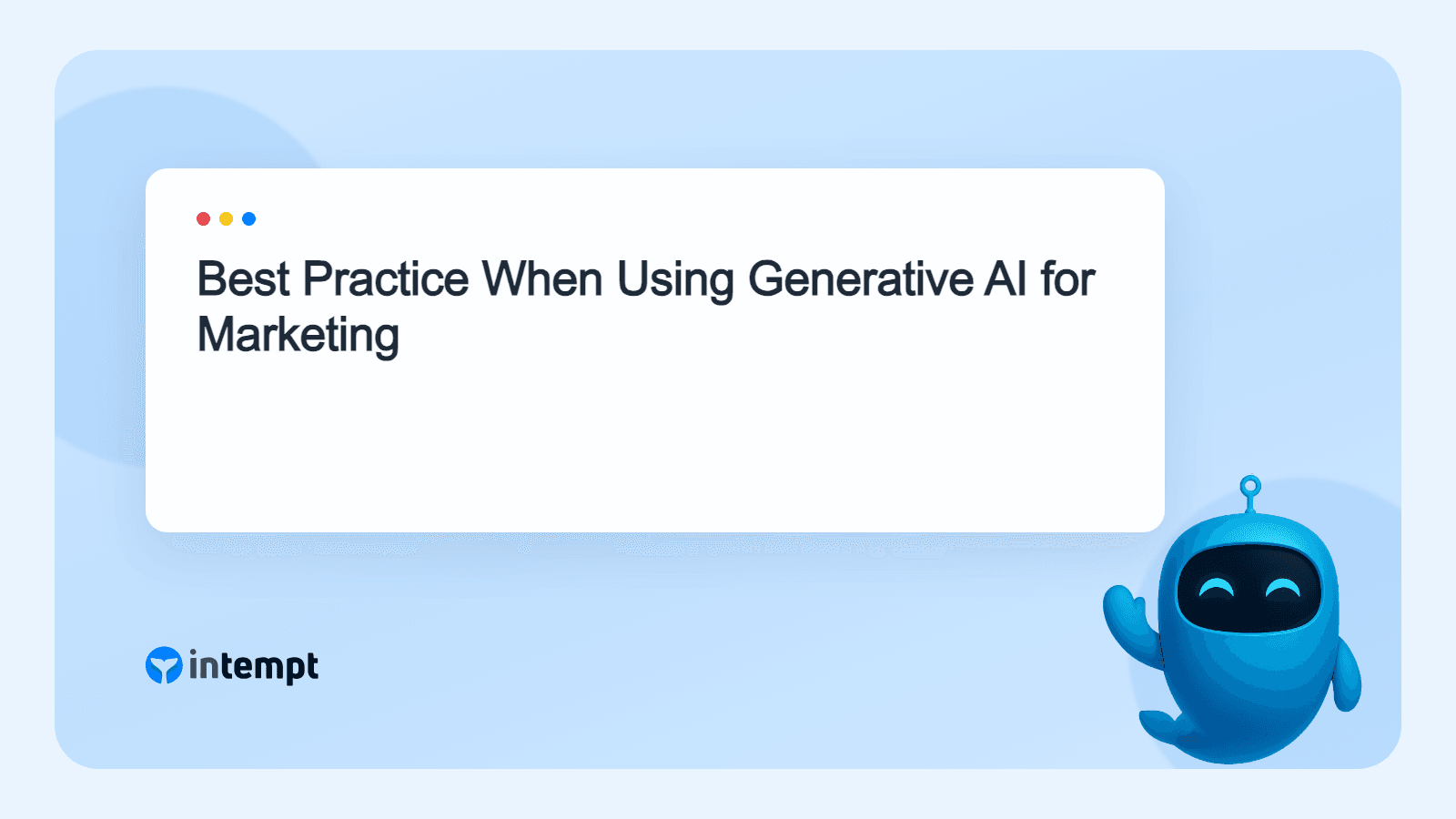 Best Practice When Using Generative AI for Marketing