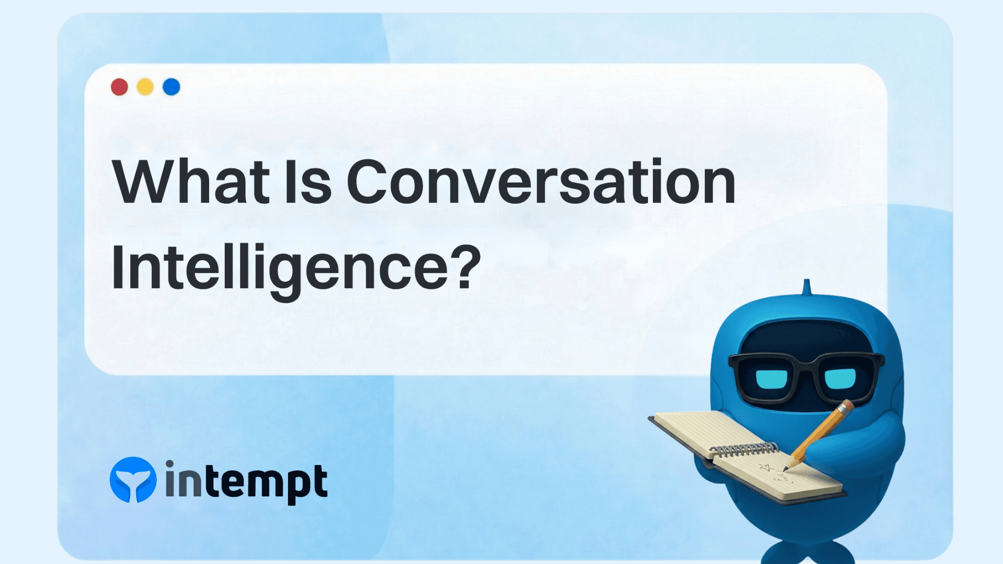 What Is Conversation Intelligence?