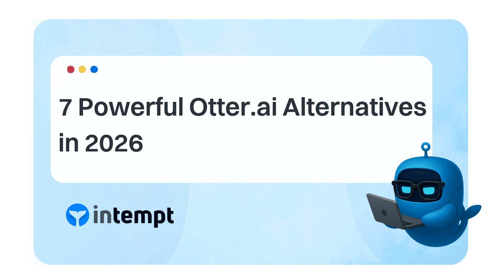 Otter.ai alternatives evaluation criteria